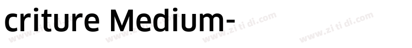 criture Medium字体转换